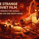 The Strange Soviet Film যা বিশ্বকে জীবন ও মৃত্যু পুনর্বিবেচনা করতে বাধ্য করেছিল ।
